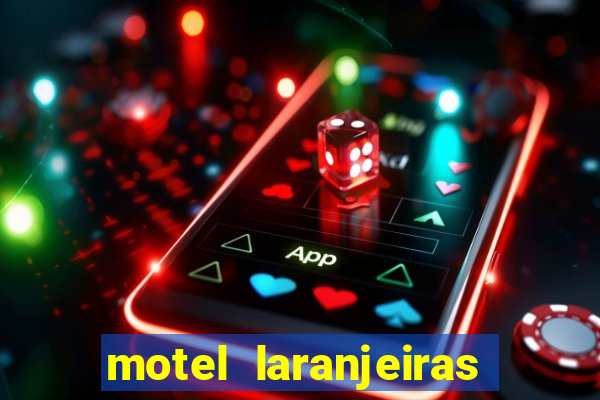 motel laranjeiras serra es